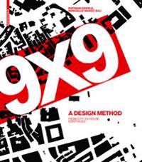 9 X 9 a Method of Design
