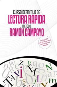 Curso Definitivo de Lectura Rapida. Metodo Ramon Campayo