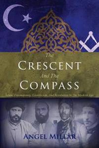 The Crescent and the Compass
