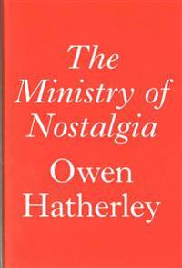 The Ministry of Nostalgia