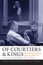 Of Courtiers and Kings
