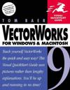 Vectorworks 9 for Windows and Macintosh