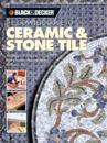 The Complete Guide to Ceramic and Stone Tile