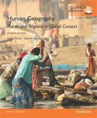 Human Geography: Places and Regions in Global Context with MasteringGeogrphy