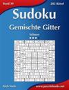 Sudoku Gemischte Gitter - Schwer - Band 39 - 282 Rätsel
