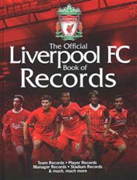 The Official Liverpool Fc Book of Records