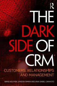 The Dark Side of CRM