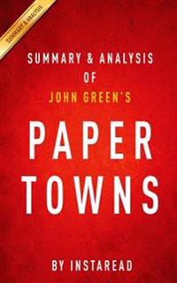 Summary & Analysis of John Green's Paper Towns