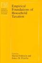 Empirical Foundations of Household Taxation