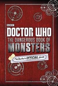 Doctor Who - the Dangerous Book of Monsters