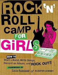 Rock 'n' Roll Camp for Girls
