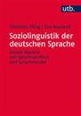Soziolinguistik der deutschen Sprache