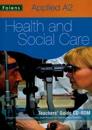 Applied A2 Health and Social Care Teachers' Guide CD-ROM