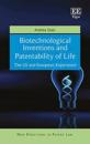 Biotechnological Inventions and Patentability of – The US and European Experience