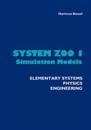 System Zoo 1 Simulation Models