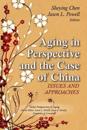 Aging in Perspective & the Case of China
