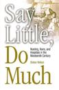 Say Little, Do Much