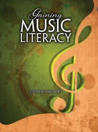 Gaining Music Literacy