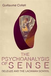 The Psychoanalysis of Sense
