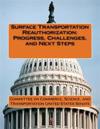 Surface Transportation Reauthorization: Progress, Challenges, and Next Steps
