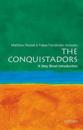 The Conquistadors: A Very Short Introduction