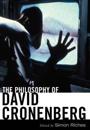 The Philosophy of David Cronenberg