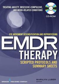 EDMR Therapy Scripted Protocols and Summary Sheets