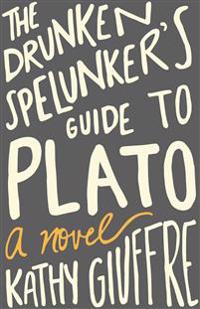 The Drunken Spelunker's Guide to Plato