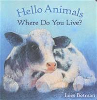 Hello Animals, Where Do You Live?