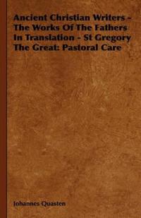 St. Gregory The Great, Pastoral Care