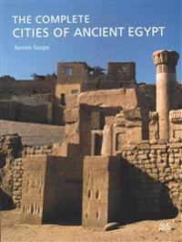 THE COMPLETE CITIES OF ANCIENT EGYP