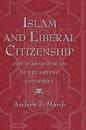 Islam and Liberal Citizenship
