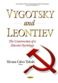 Vygotsky and Leontiev