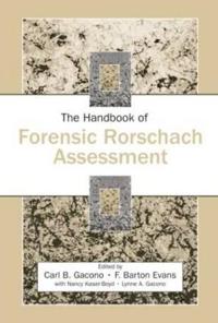 Handbook of Forensic Rorschach Assessment