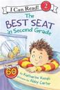 The Best Seat in Second Grade: A Back to School Book for Kids