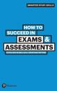 How to Succeed in ExamsAssessments