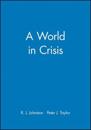 A World in Crisis