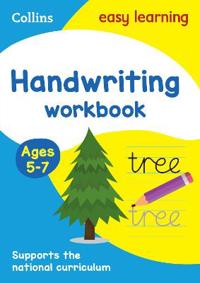 Handwriting Workbook: Ages 5-7