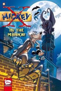 X-Mickey #1: In the Mirror