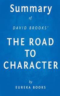 A Review of David Brooks' the Road to Character