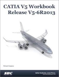 Catia V5 Workbook Release V5-6R2013