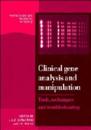 Clinical Gene Analysis and Manipulation