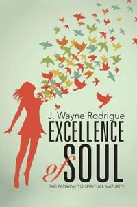 Excellence of Soul