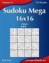 Sudoku Mega 16x16 - Difícil - Volumen 32 - 276 Puzzles