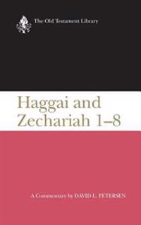 Haggai and Zechariah 1-8 (Otl)