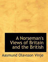 A Norseman's Views of Britain and the British