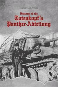 History of the Totenkopf's Panther-abteilung