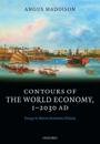 Contours of the World Economy 1-2030 AD