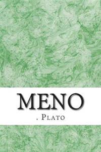 Meno: (Plato Classics Collection)