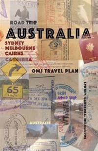 Australia Road Trip: Australia Travel Planner